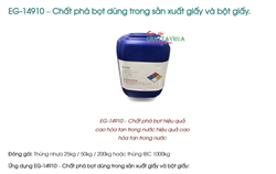 EG-14910 – Chất phá bọt dùng trong sản xuất giấy và bột giấy.